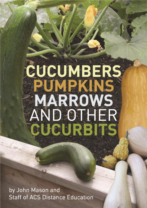 Cucumbers Pumpkins Marrows and other Cucurbits- PDF ebook